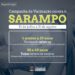 Começa 2ª fase da Campanha de Vacinação contra o Sarampo