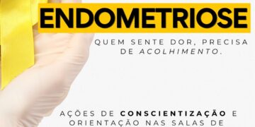 CATANDUVA PROMOVE AÇÕES DE CONSCIENTIZAÇÃO SOBRE ENDOMETRIOSE NAS UNIDADES DE SAÚDE